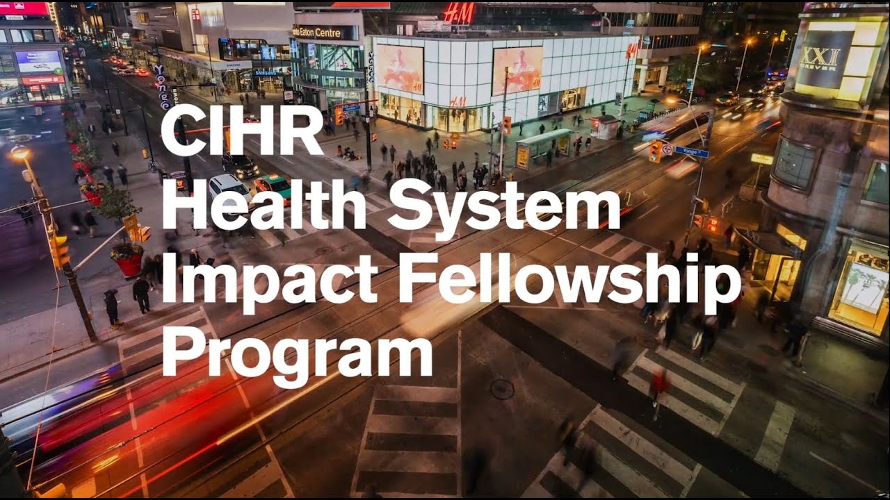 Title graphic for CIHR Health System Impact Fellowship Program