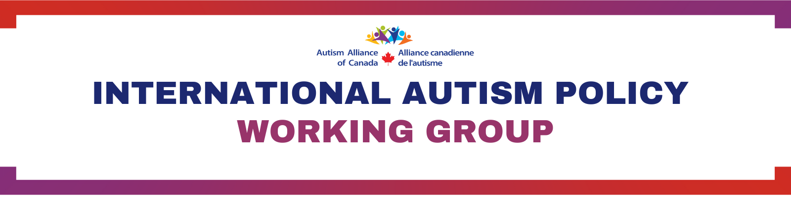 Title graphic for International Autism Policy Working Group