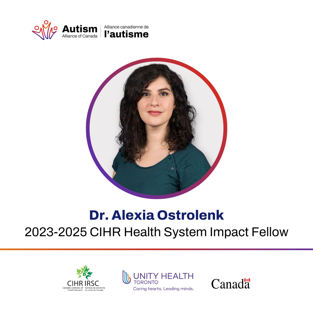 Headshot of Dr. Alexia Ostrolenk as Autism Alliance of Canada’s 2023-2025 Canadian Institutes of Health Research (CIHR) Health System Impact Fellow (HSIF).